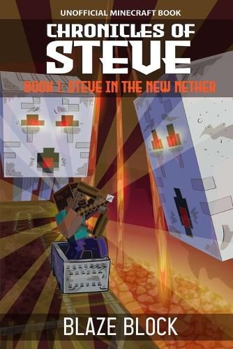 Chronicles of Steve Book 1