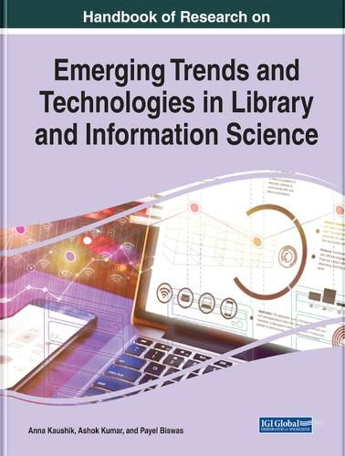 Cover image for Handbook of Research on Emerging Trends and Technologies in Library and Information Science