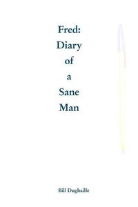 Cover image for Diary of a Sane Man