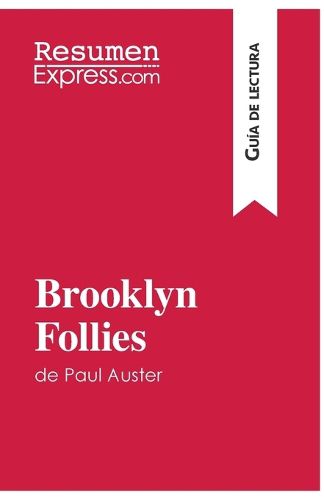 Cover image for Brooklyn Follies de Paul Auster (Guia de lectura): Resumen y analisis completo