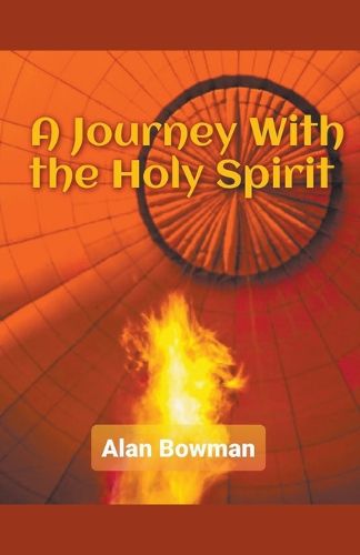 Cover image for A Journey With The Holy Spirit