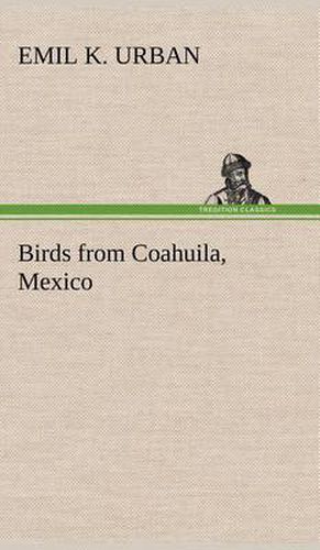 Cover image for Birds from Coahuila, Mexico