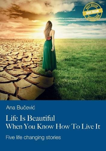 Cover image for Life Is Beautiful When You Know How To Live It