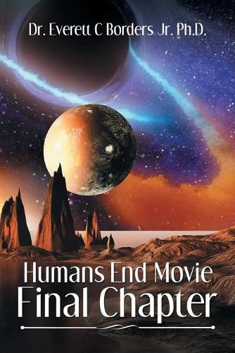 Cover image for Humans End Movie Final Chapter