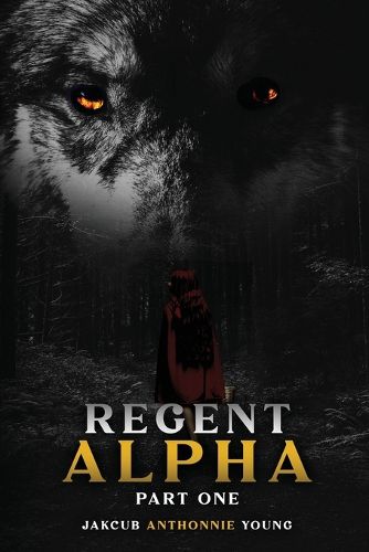 Cover image for Regent Alpha Part One