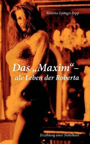 Cover image for Das MAXIM-ale Leben der Roberta