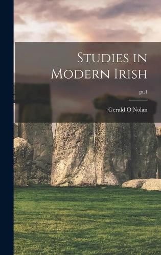 Cover image for Studies in Modern Irish; pt.1