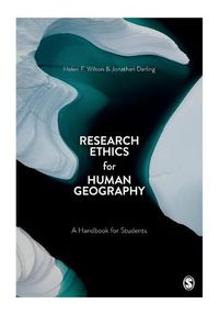 Cover image for Research Ethics for Human Geography: A Handbook for Students
