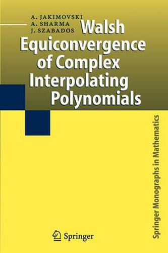 Cover image for Walsh Equiconvergence of Complex Interpolating Polynomials