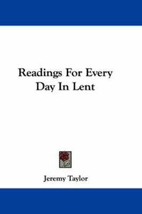 Cover image for Readings for Every Day in Lent