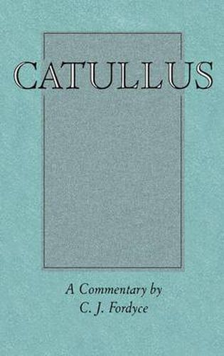 Cover image for Catullus: a Commentary