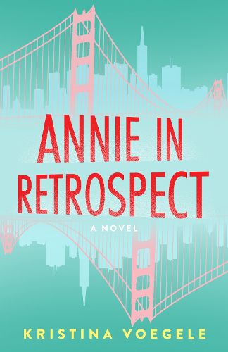 Cover image for Annie in Retrospect