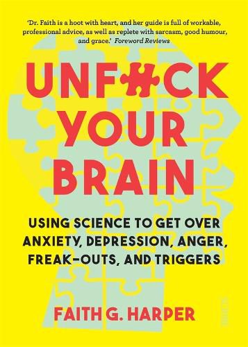 Unfuck Your Brain