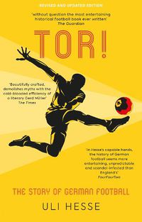 Cover image for Tor!: The Story of German Football