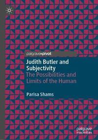 Cover image for Judith Butler and Subjectivity: The Possibilities and Limits of the Human