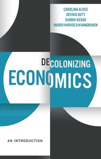 Cover image for Decolonizing Economics