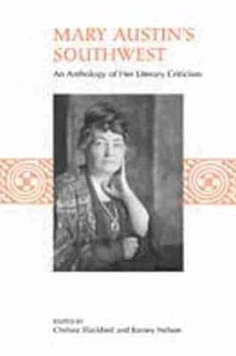 Cover image for Mary Austin's Southwest: An Anthology of Her Literary Criticism