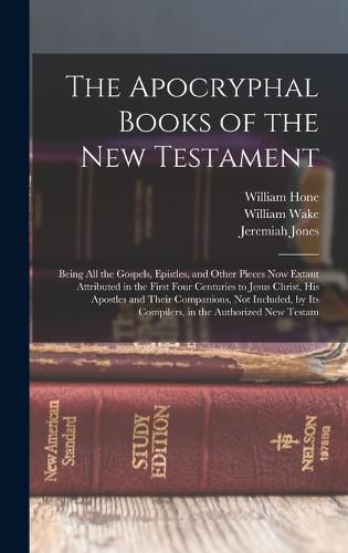 The Apocryphal Books of the New Testament