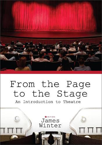 Cover image for From the Page to the Stage: An Introduction to Theatre