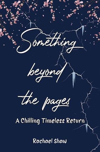 Cover image for Something Beyond the Pages: A Chilling Timeless Return