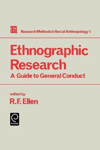 Cover image for Ethnographic Research: A Guide to General Conduct