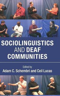 Cover image for Sociolinguistics and Deaf Communities