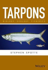 Cover image for Tarpons: Biology, Ecology, Fisheries