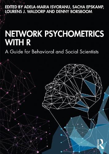 Cover image for Network Psychometrics with R: A Guide for Behavioral and Social Scientists