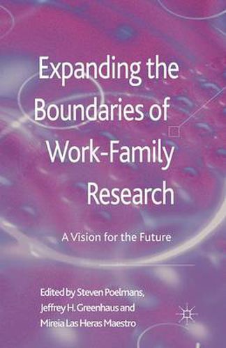 Cover image for Expanding the Boundaries of Work-Family Research: A Vision for the Future