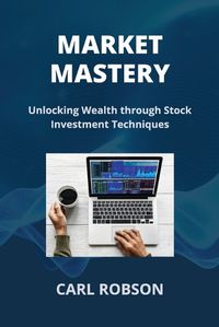 Cover image for Market Mastery