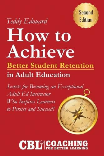 Cover image for How to Achieve Better Student Retention in Adult Education