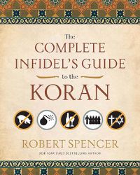 Cover image for The Complete Infidel's Guide to the Koran