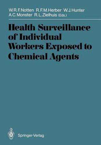 Health Surveillance of Individual Workers Exposed to Chemical Agents