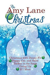 Cover image for An Amy Lane Christmas