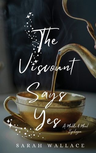 Cover image for The Viscount Says Yes