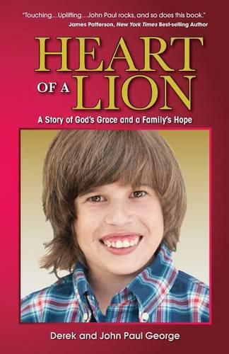 Cover image for Heart of a Lion: A Story of God's Grace and a Family's Hope