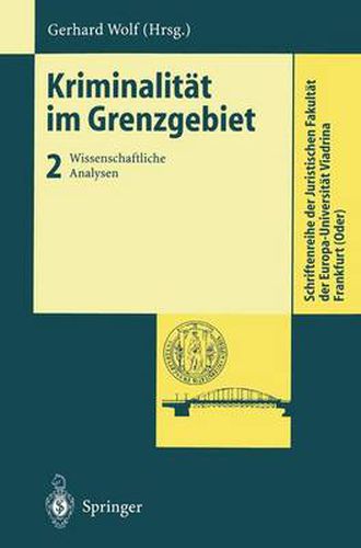 Cover image for Kriminalitat Im Grenzgebiet: Wissenschaftliche Analysen