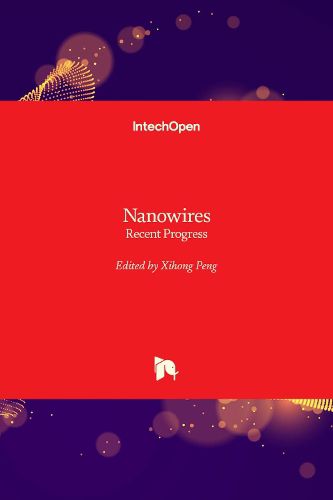 Cover image for Nanowires: Recent Progress