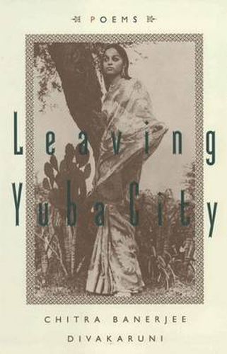 Cover image for Leaving Yuba City: Poems