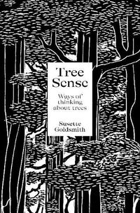 Cover image for Tree Sense: Ways of thinking about trees