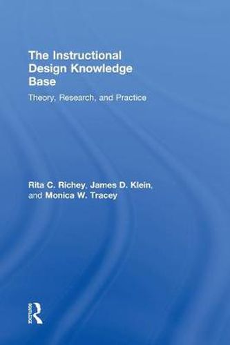 Cover image for The Instructional Design Knowledge Base: Theory, Research, and Practice