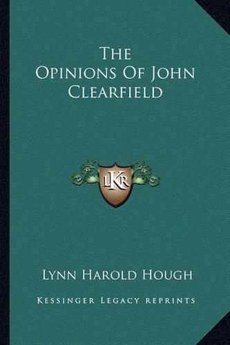 The Opinions of John Clearfield