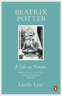 Cover image for Beatrix Potter: A Life in Nature
