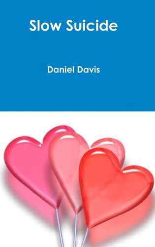 Cover image for Slow Suicide