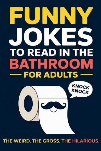 Cover image for Funny Jokes To Read in the Bathroom
