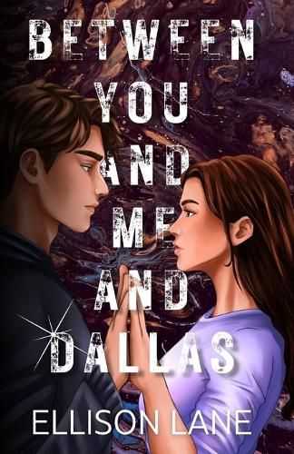 Cover image for Between You and Me and Dallas