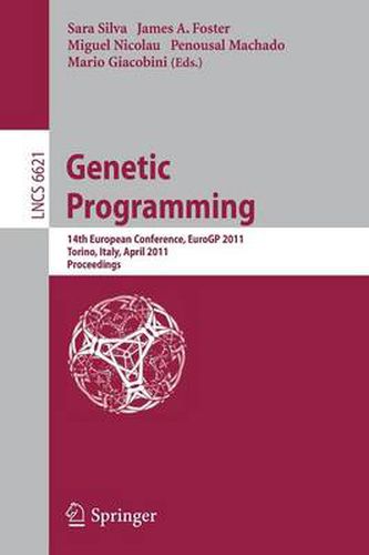 Genetic Programming: 14th European Conference, EuroGP 2011, Torino, Italy, April 27-29, 2011, Proceedings