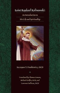 Cover image for Saint Raphael Kalinowski: An Introduction to His Life and Spirituality