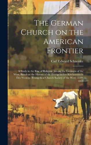 Cover image for The German Church on the American Frontier