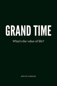 Cover image for Grand Time
